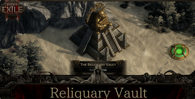 The Reliquary Vault in Path of Exile 2